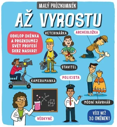 Malý průzkumník - Až vyrostu