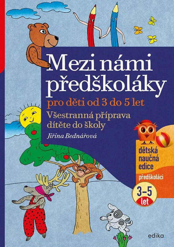 Mezi námi předškoláky pro děti od 3 let (1. díl)