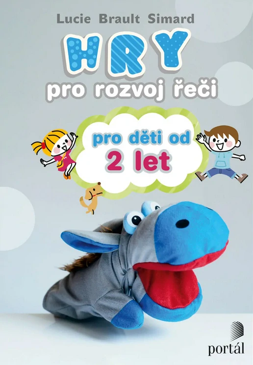 Hry pro rozvoj řeči pro děti od 2 let