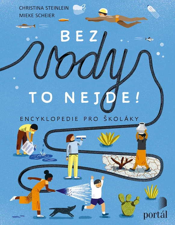 Bez vody to nejde!