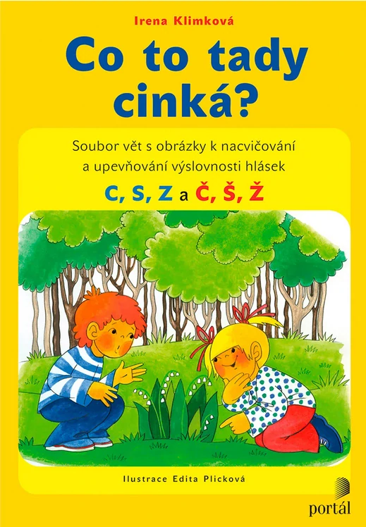 Co to tady cinká?