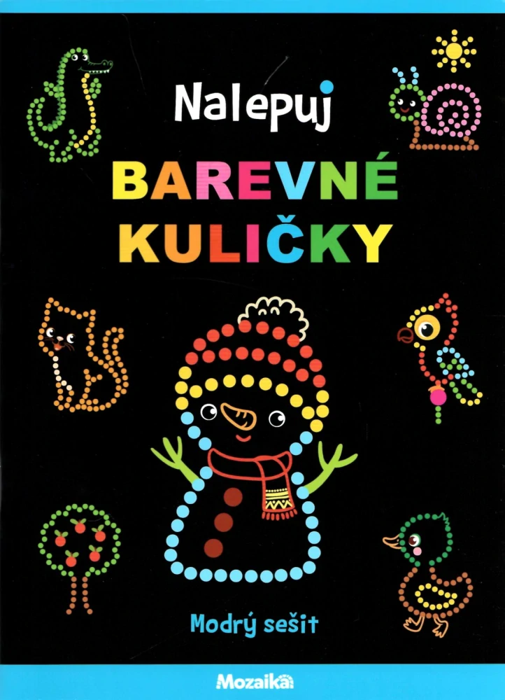 Nalepuj pestré obrázky - Modrý sešit