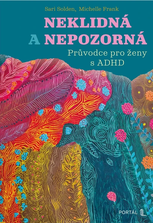 Neklidná a nepozorná