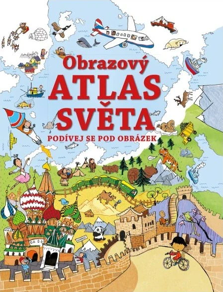 Podívej se pod obrázek - Obrazový atlas světa
