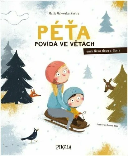 Péťa povídá ve větách (3. díl)
