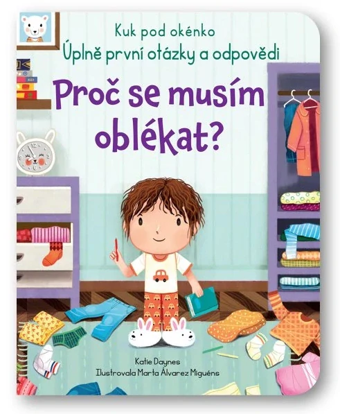 Kuk pod okénko - Proč se musím oblékat?