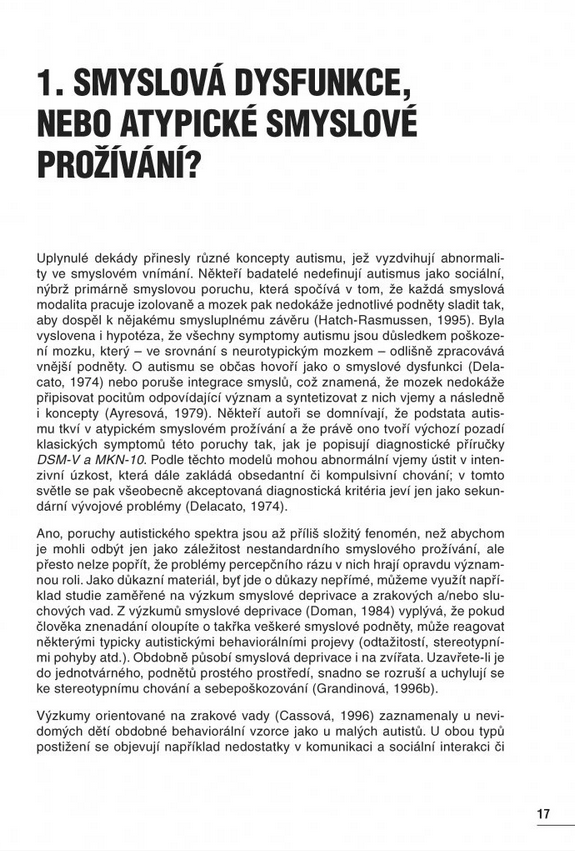 Specifika smyslového vnímání u autismu a Aspergerova syndromu