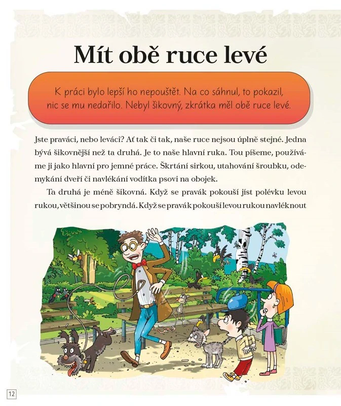 Proč se říká…? Vzít nohy na ramena