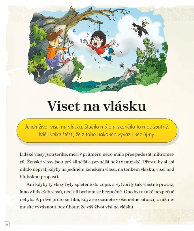 Proč se říká…? Vzít nohy na ramena