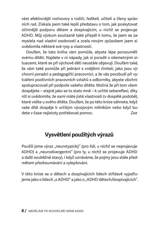 Nedělám to schválně! Mám ADHD