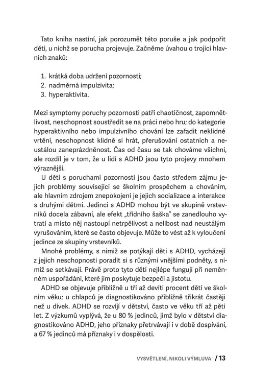 Nedělám to schválně! Mám ADHD