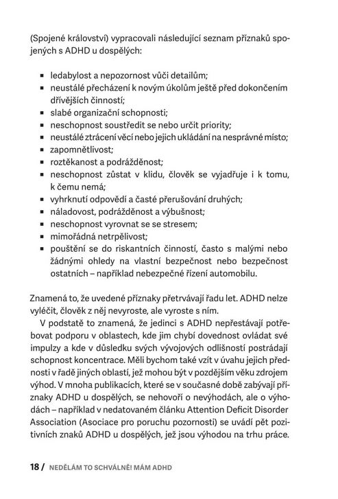 Nedělám to schválně! Mám ADHD