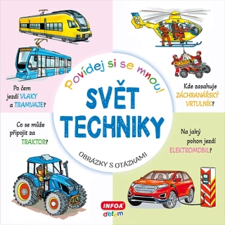 Povídej si se mnou - Svět techniky