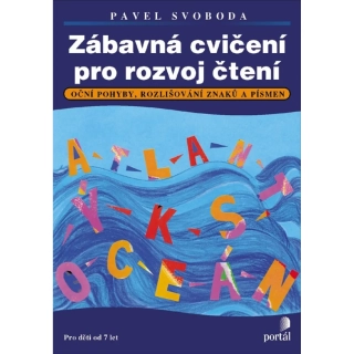 Zábavná cvičení pro rozvoj čtení