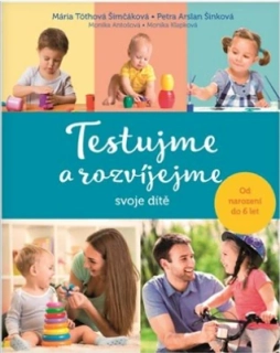 Testujme a rozvíjejme svoje dítě