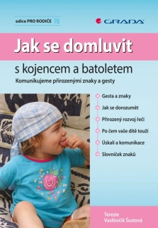 Jak se domluvit s kojencem a batoletem