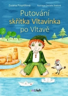 Putování skřítka Vltavínka po Vltavě 