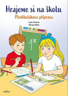 Hrajeme si na školu