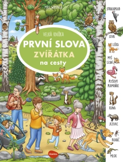 Knížka na cesty - První slova (Zvířátka)