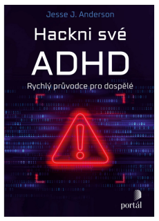 Hackni své ADHD