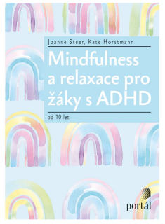 Mindfulness a relaxace pro žáky s ADHD