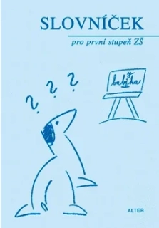 Slovníček spisovné češtiny pro 1. stupeň