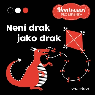 Kontrastní leporelo - Není drak jako drak