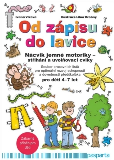 Od zápisu do lavice - Nácvik jemné motoriky