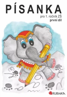 RUBÍNKA Písanka pro 1. ročník (1. díl)