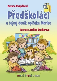 Předškoláci a tajný deník opičáka Morise