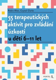 55 terapeutických aktivit pro zvládání úzkosti