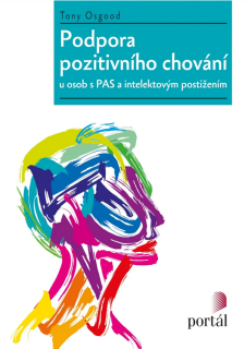 Podpora pozitivního chování u osob s PAS a intelektovým postižením