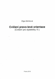 Cvičení pravo-levé orientace - Cvičení pro dyslektiky III.