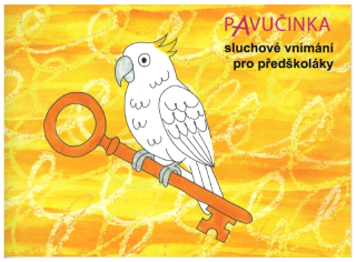 Pavučinka - Sluchové vnímání pro předškoláky