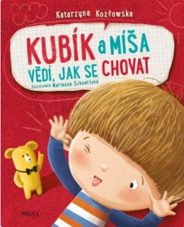 Kubík a Míša vědí, jak se mají chovat