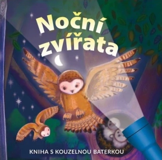 Kniha s kouzelnou baterkou - Noční zvířata