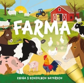 Kniha s kouzelnou baterkou - Farma
