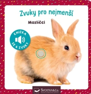 Zvuky pro nejmenší - Mazlíčci